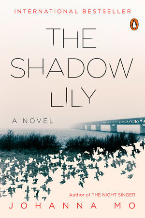 The Shadow Lily Paperback by Johanna Mo