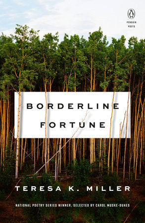 Borderline Fortune Paperback by Teresa K. Miller
