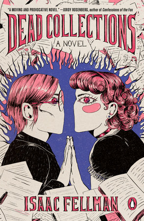 Dead Collections Paperback by Isaac Fellman