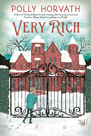 Very Rich Paperback by Polly Horvath
