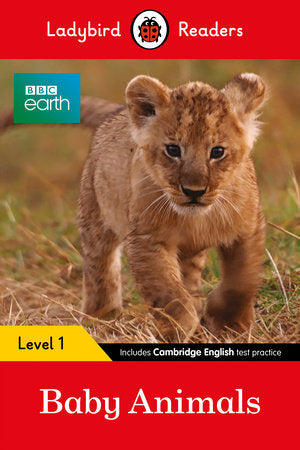 BBC Earth: Baby Animals - Ladybird Readers Level 1 Paperback by Ladybird