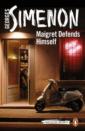 Maigret Defends Himself Paperback by Georges Simenon; Translated by Howard Curtis