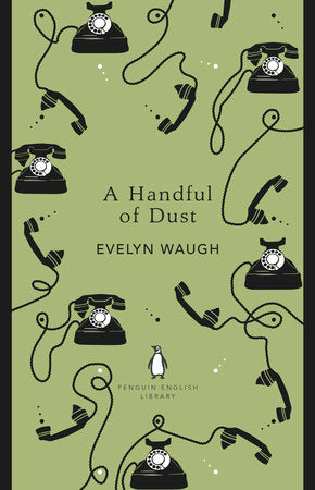 A Handful of Dust Paperback by Evelyn Waugh