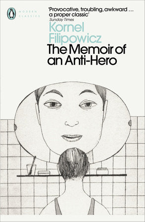 The Memoir of an Anti-Hero Paperback by Kornel Filipowicz