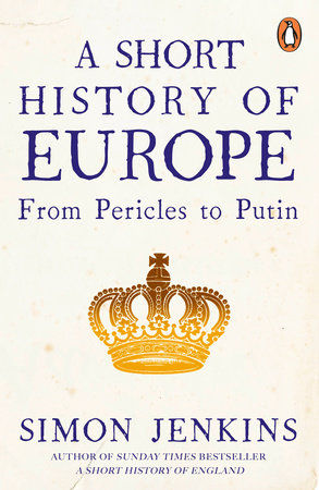 A Short History of Europe Paperback by Simon Jenkins