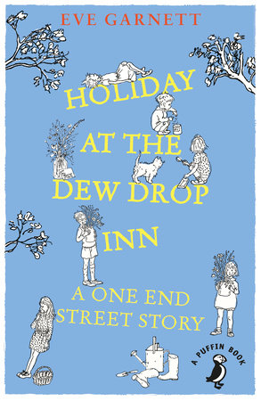 Holiday at the Dew Drop Inn Paperback by Eve Garnett
