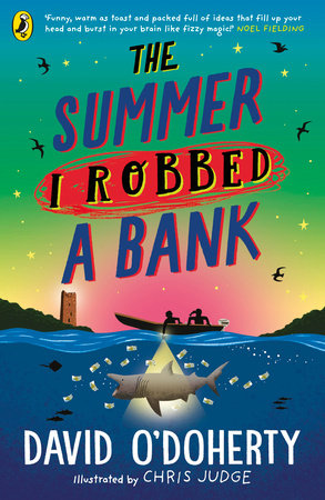 The Summer I Robbed A Bank Paperback by David O'Doherty