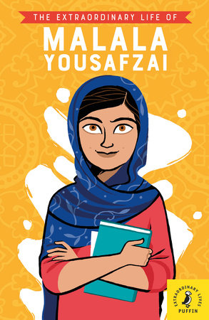 The Extraordinary Life of Malala Yousafzai Paperback by Hiba Noor Khan