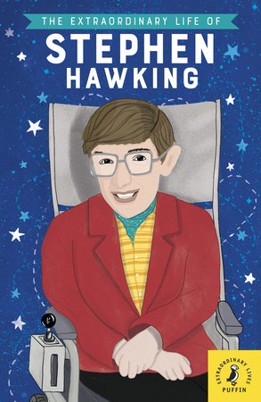 The Extraordinary Life of Stephen Hawking Paperback by Kate Scott
