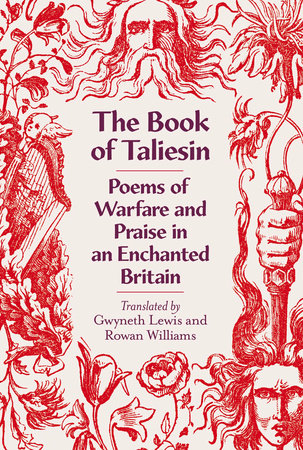 The Book of Taliesin Hardcover by Translated by Gwyneth Lewis and Rowan Williams