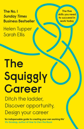 The Squiggly Career Paperback by Helen Tupper and Sarah Ellis