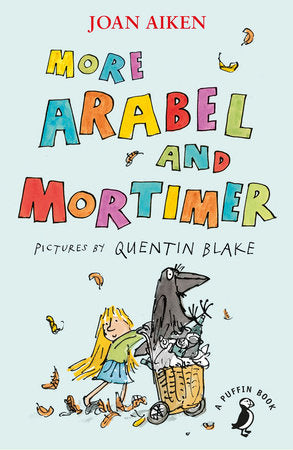More Arabel and Mortimer Paperback by Joan Aiken