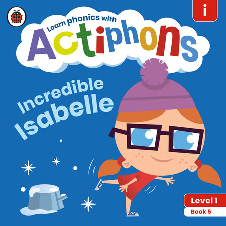 Actiphons Level 1 Book 5 Incredible Isabelle Paperback by Ladybird