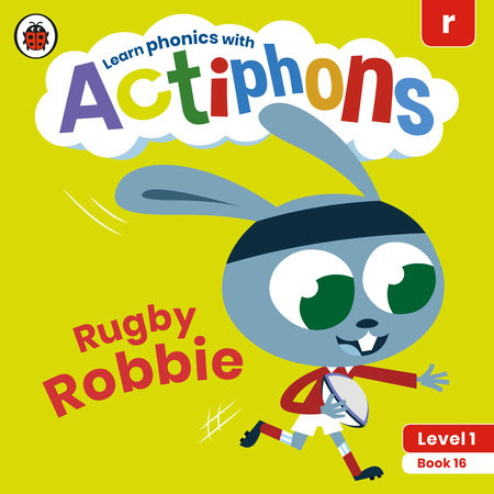 Actiphons Level 1 Book 16 Rugby Robbie Paperback by Ladybird