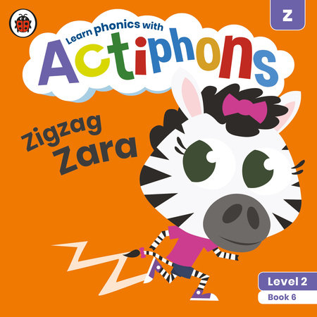 Actiphons Level 2 Book 6 Zigzag Zara Paperback by Ladybird