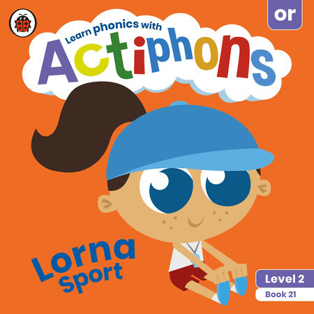 Actiphons Level 2 Book 21 Lorna Sport Paperback by Ladybird