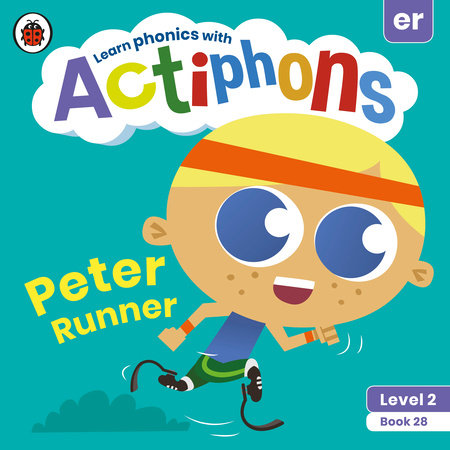 Actiphons Level 2 Book 28 Peter Runner Paperback by Ladybird