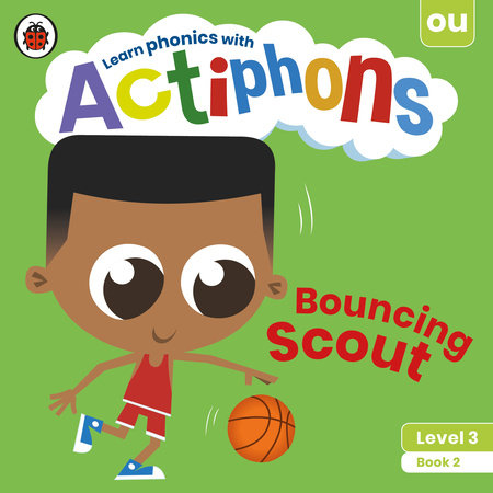 Actiphons Level 3 Book 2 Bouncing Scout Paperback by Ladybird