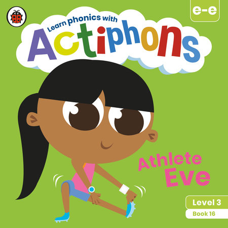 Actiphons Level 3 Book 16 Athlete Eve Paperback by Ladybird