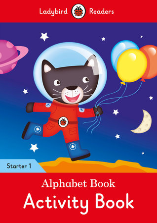 Alphabet Book Activity Book - Ladybird Readers Starter Level 1 Paperback by Ladybird