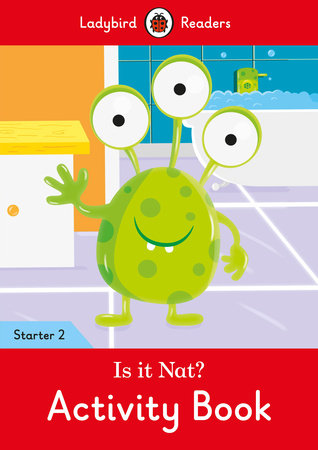 Is it Nat? Activity Book - Ladybird Readers Starter Level 2 Paperback by Ladybird