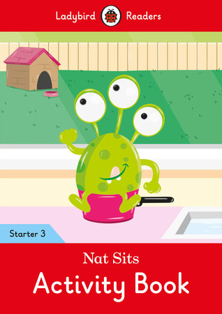 Nat Sits Activity Book - Ladybird Readers Starter Level 3 Paperback by Ladybird