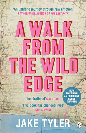 A Walk from the Wild Edge Paperback by Jake Tyler
