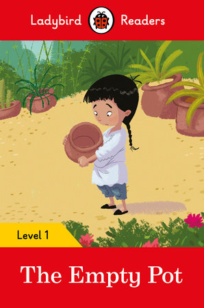 The Empty Pot - Ladybird Readers Level 1 Paperback by Ladybird