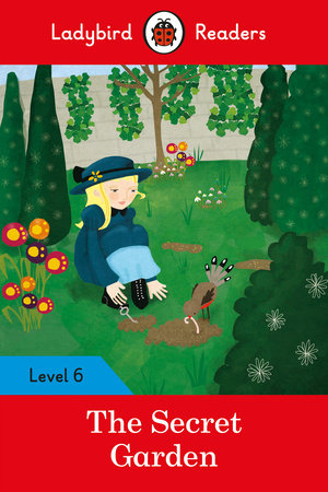 The Secret Garden - Ladybird Readers Level 6 Paperback by Ladybird
