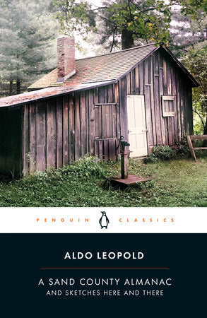 A Sand County Almanac Paperback by Aldo Leopold