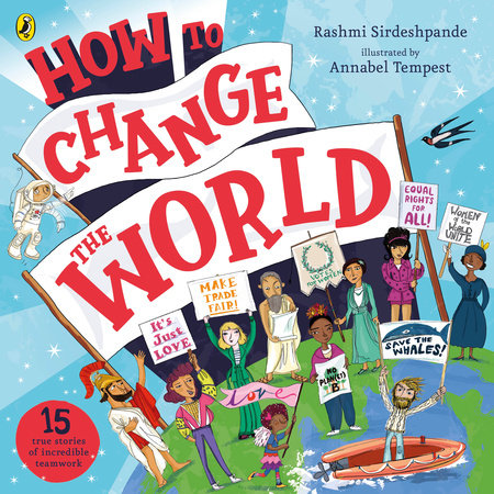 How To Change The World Paperback by Rashmi Sirdeshpande