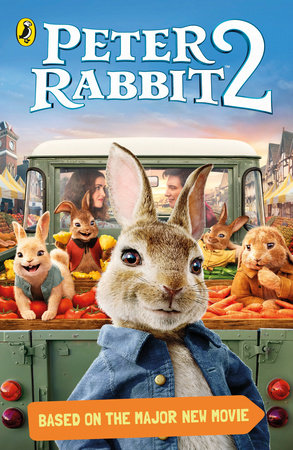 Peter Rabbit Movie 2 Novelisation Paperback by Beatrix Potter
