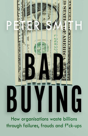 Bad Buying Paperback by Peter Smith