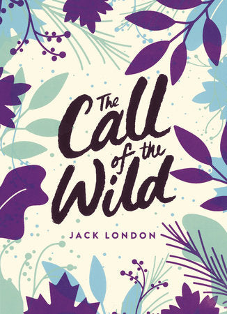 The Call of the Wild Paperback by Jack London