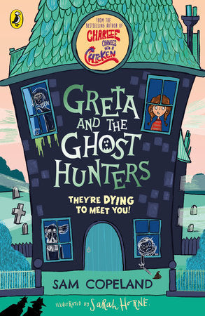 Greta and the Ghost Hunters Paperback by Sam Copeland