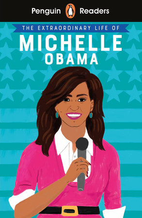 Penguin Reader Level 3: The Extraordinary Life of Michelle Obama Paperback by Ladybird