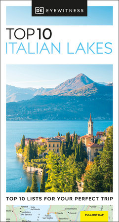 DK Eyewitness Top 10 Italian Lakes Paperback by DK Eyewitness