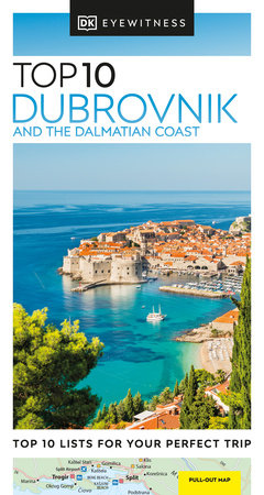 Eyewitness Top 10 Dubrovnik and the Dalmatian Coast Paperback by DK Eyewitness