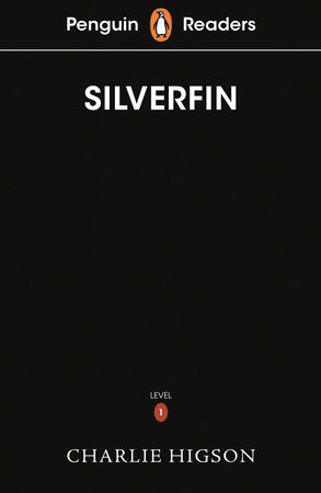 Penguin Readers Level 1: Silverfin Paperback by Charlie Higson