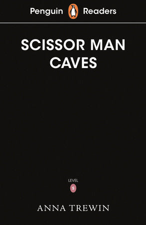 Penguin Readers Starter Level: The Scissor-Man Caves Paperback by Ladybird
