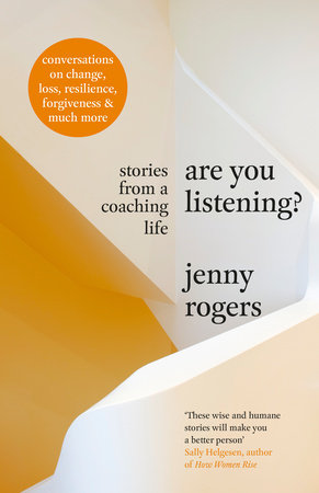 Are You Listening? Hardcover by Jenny Rogers