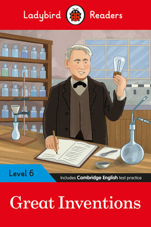 Great Inventions - Ladybird Readers Level 6 Paperback by Ladybird