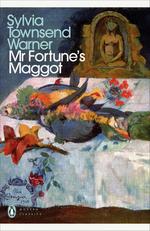 Mr Fortune's Maggot Paperback by Sylvia Townsend Warner
