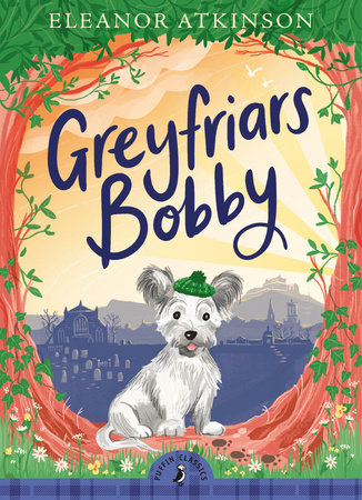 Greyfriars Bobby Paperback by Eleanor Atkinson