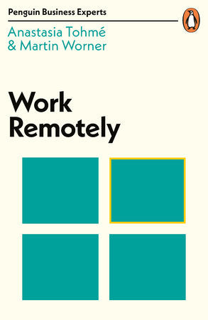 Work Remotely Paperback by Anastasia Tohme