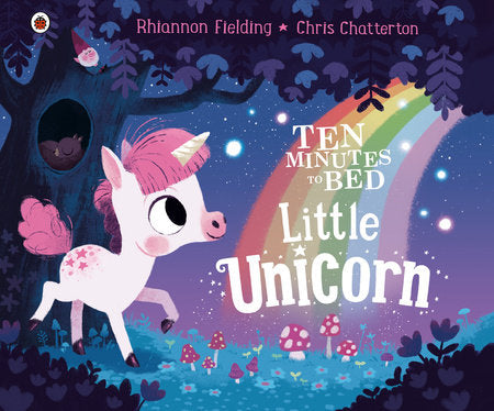 Little Unicorn Hardcover by Rhiannon Fielding; Illustrated by Chris Chatterton