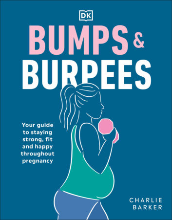 Bumps and Burpees Paperback by Charlie Barker