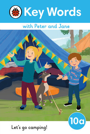 Key Words with Peter and Jane Level 10a - Let's Go Camping! Hardcover by Ladybird