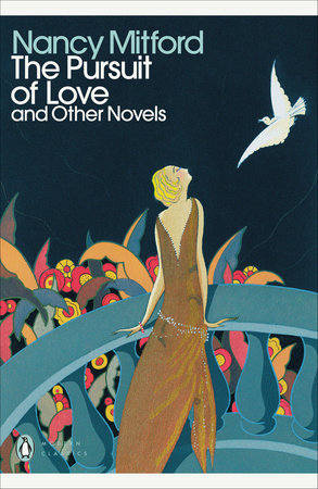 The Pursuit of Love Paperback by Nancy Mitford