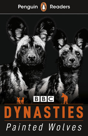 Penguin Readers Level 1: Dynasties: Wolves (ELT Graded Reader) Paperback by Stephen Moss